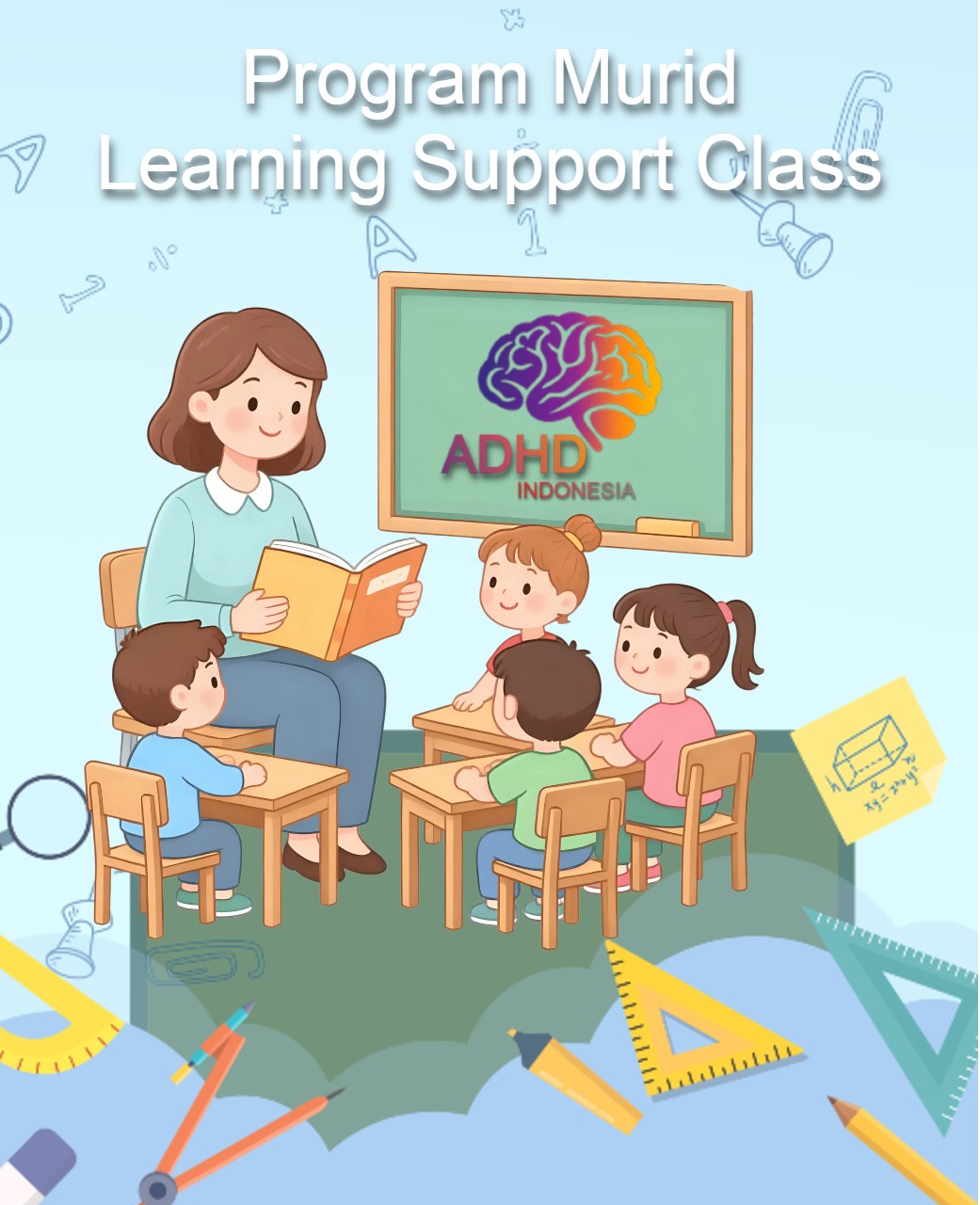Program ADHD Indonesia Kabupaten Sumbawa Barat Kelas Pendampingan Belajar (Learning Support Class)